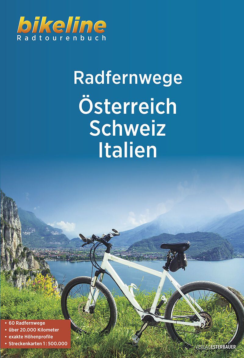 RADFERNWEGE Österreich, Schweiz und Italien