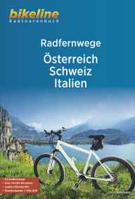 Reiseführer Europa, Velo und Bike - RADFERNWEGE Österreich, Schweiz und Italien von BIKELINE