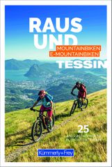 RAUS UND MOUNTAINBIKEN TESSIN /