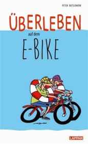 E-Bike-Bücher - Überleben auf dem E-Bike