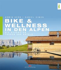 BIKE & WELNESS IN DEN ALPEN