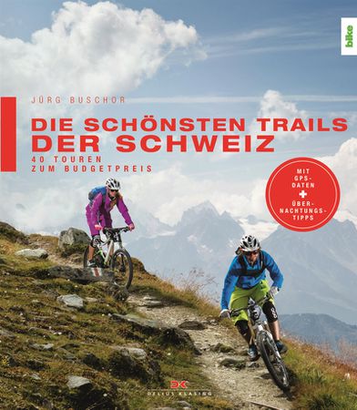 DIE SCHÖNSTEN TRAILS DER SCHWEIZ