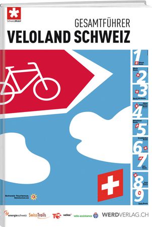 GESAMTFÜHRER Veloland Schweiz