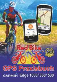 GPS und Outdoor - GPS Praxisbuch EDGE 1030/830/530