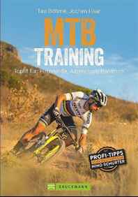 Training, Ernährung, Fitness und Fahrtechnik - MTB TRAINING Trainingsbuch für Marathon und Alpencross