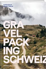 GRAVELPACKING SCHWEIZ Buch von Rainer Bühler