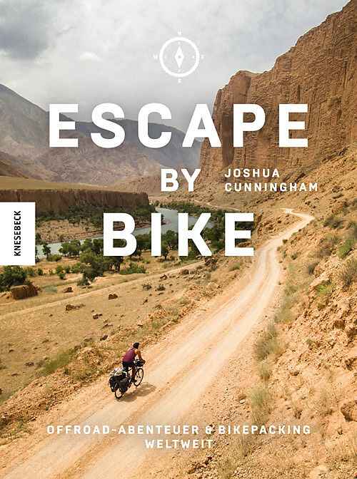 Escape by Bike - Offroad-Abenteuer und Bikepacking weltweit  - Hauptansicht