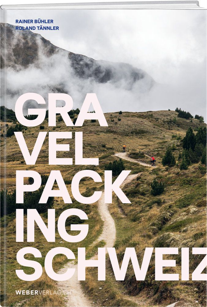 GRAVELPACKING SCHWEIZ Buch von Rainer Bühler