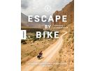 Escape by Bike - Offroad-Abenteuer und Bikepacking weltweit